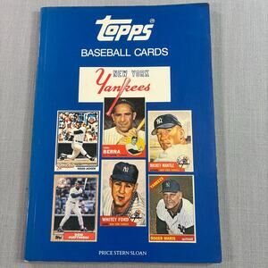 Topps Baseball Cards New York Yankees Collector’s Guide Price Stern Sloan